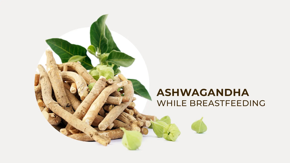 Ashwagandha-While-Breastfeeding gardenixx