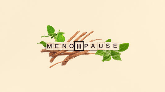 Ashwagandha and Menopause